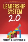 Leadership System 2.0 : Implementing Integrated Enterprise Excellence - Book