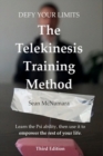 Defy Your Limits : The Telekinesis Training Method - Book