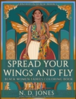 Spread Your Wings and Fly : Black Women Fairies Coloring Book - Book