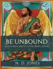 Be UnBound : Black Men Angels Coloring Book - Book