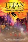 Titan Warriors : Alignment Of Power - Book