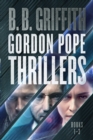 Gordon Pope Thrillers : Books 1-3 - Book