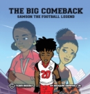 The Big Comeback : Samson the Football Legend - Book