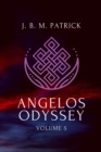 Angelos Odyssey : Volume Five - Book