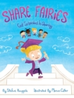 Share Fairies : Get Schooled in Sharing - Book