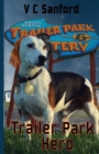 Trailer Park Hero - Book