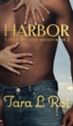 Harbor : Love & Disaster Book 2 - Book