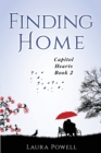 Finding Home : Capitol Hearts Series Book 2 - Book