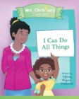 I Can Do All Things - Book