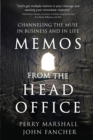 Memos from the Head Office : Channeling the Muse in Business and in Life - Book