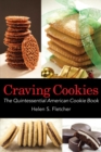 Craving Cookies : The Quintessential American Cookie Book - eBook
