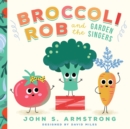 Broccoli Rob and the Garden Singers - Book