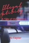 Illegal Activity : A Tale of the Streets - Book