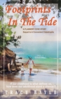 Footprints In The Tide : Sequel to A Convenient Catastrophe - eBook