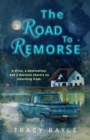 The Road To Remorse - eBook