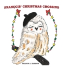 Francois' Christmas Crossing - Book