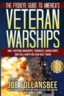 The Fyddeye Guide to America's Veteran Warships - Book