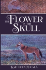 The Flower in the Skull - Book