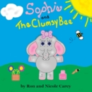 Sophie and the Clumsy Bee-revision 2023 - Book