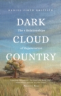Dark Cloud Country : The 4 Relationships of Regeneration - Book