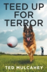 Teed Up for Terror - Book