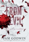 From Evil : Books 4-6 - Book