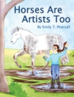 Horses Are Artists Too - Book