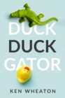 Duck Duck Gator - eBook