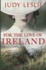 For The Love of Ireland - Book