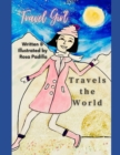 Travel Girl Travels the World - Book