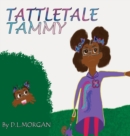 Tattletale Tammy - Book