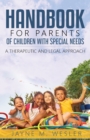 Handbook for Parents of Children with Special Needs : A Therapeutic and Legal Approach - Book