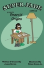 Super Jade Emerald Origins - Book