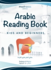 Arabic Reading Book : Learn Arabic alphabet and articulation points of Arabic letters. Read the Quran or any book easily. For Beginners and kids. - Book