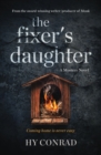 The Fixer's Daughter : A Mystery Novel - Book