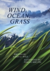 Wind, Ocean, Grass - Book