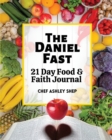 The Daniel Fast : 21 Day Food and Faith Journal - Book