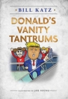Donald's Vanity Tantrums - Book