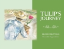 Tulip's Journey - Book