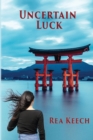 Uncertain Luck - Book