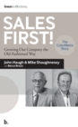 Sales First! : Growing Our Company the Old-Fashioned Way, the ColorMatrix Story - Book