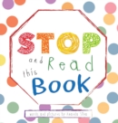 "STOP and Read This Book" : Interactive Sensory Book For Kids - Book
