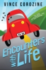 Encounters with Life : Too Many Ah-ha Moments and Still Counting - Book