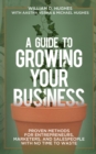A Guide to Growing Your Business - eBook