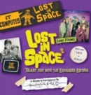 Lost (and Found) in Space 2 : Blast Off into the Expanded Edition - Book
