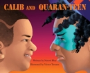 Calib and Quaran-Teen - Book