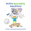 Nick's Spaceship Adventure - Book