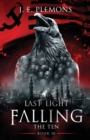 Last Light Falling - The Ten, Book III - Book