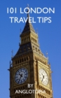 101 London Travel Tips - 2nd Edition - eBook