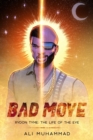 Bad Move (Deluxe Edition) : Rydon Tyme: The Life of the Eye- 4 of 5 - Book